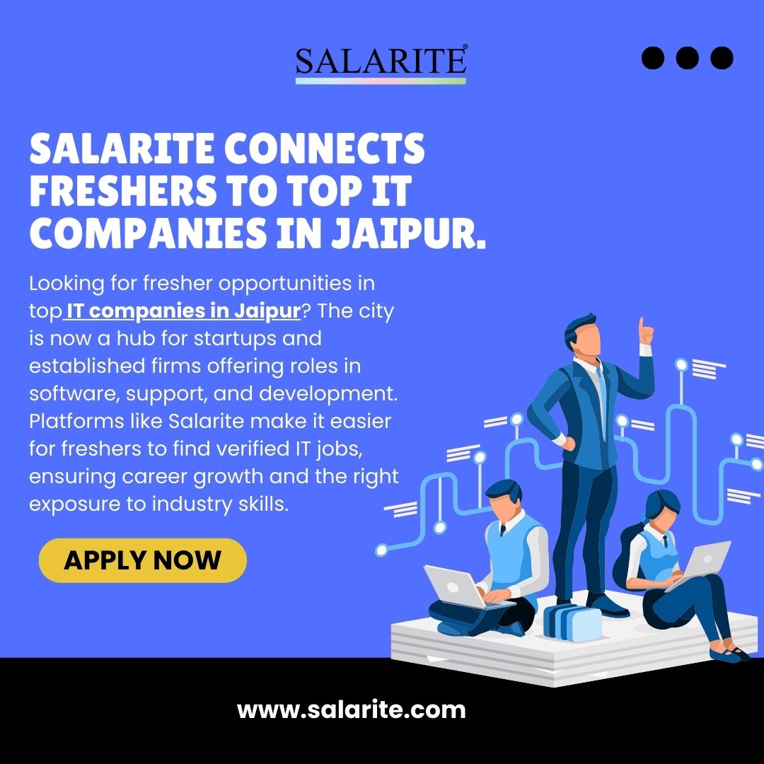 Salarite connects freshers to top IT companies in Jaipur.